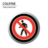 No Pedestrians Prohibited Sign - Red & White Gobo - AQ72 - COLIFINE Gobo