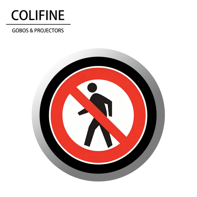 No Pedestrians Prohibited Sign - Red & White Gobo - AQ72 - COLIFINE Gobo